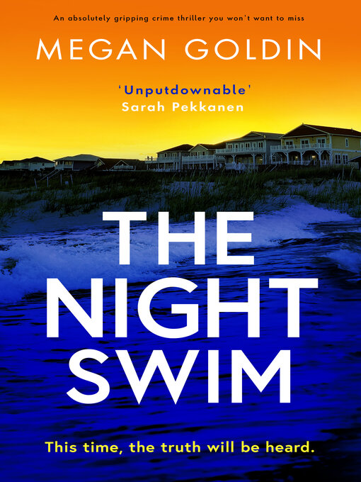 Title details for The Night Swim by Megan Goldin - Available